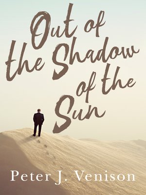 cover image of Out of the Shadow of the Sun